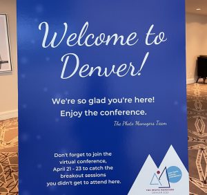 Poster: Welcome to Denver! - conference The Photo Managers